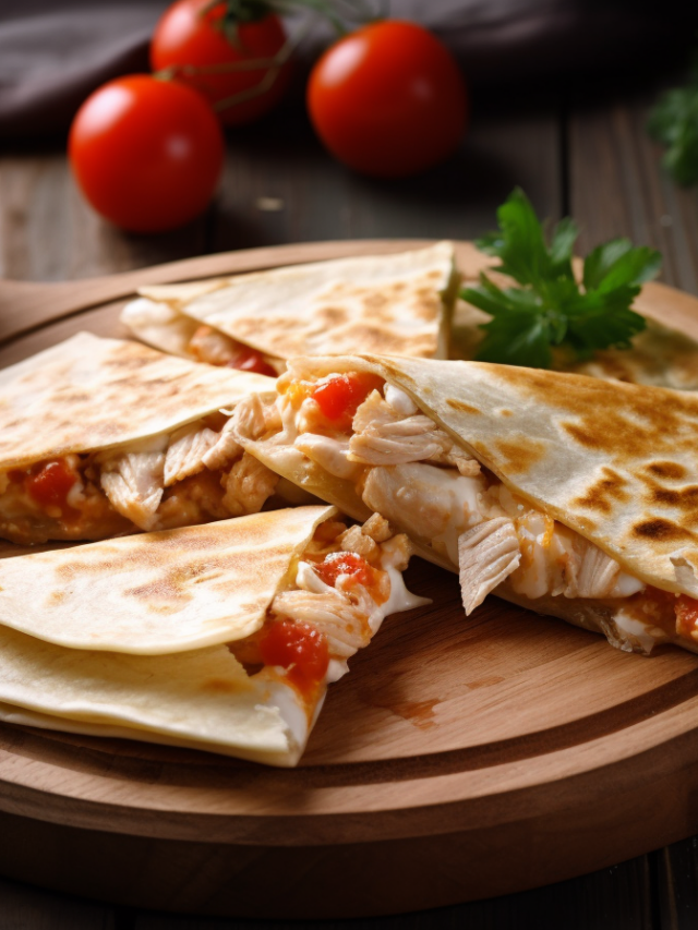 Chicken Quesadilla Recipe